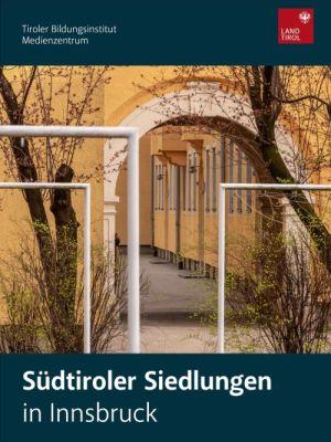  Südtiroler Siedlungen in Innsbruck