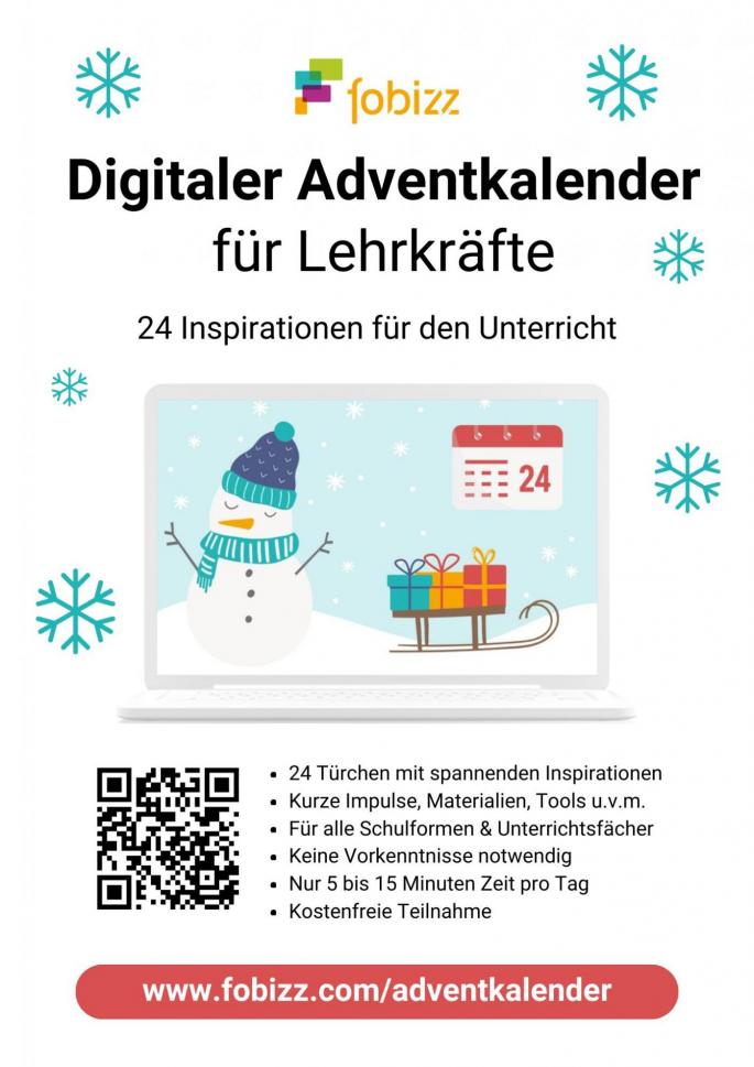 © Copyright | Bildquelle: https://app.fobizz.com/file_sharing/public_files/27e20686-3489-44ba-8198-987ec06e67dc?token=8d0763385ce4981354a6be2aa6601d12 | Urheber:in: fobizz Digitaler Adventkalender Infoposter