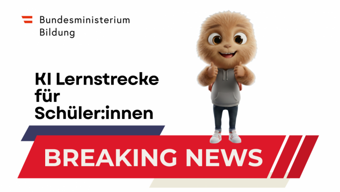 Grafik im 16:9-Format mit weißem Hintergrund. Oben links das Logo des Bundesministeriums für Bildung (österreichische Flagge, schwarzer Schriftzug). Links mittig der Text „KI Lernstrecke für Schüler:innen" in fett. Unten ein rot-dunkelblauer Bannersticker mit der Aufschrift „BREAKING NEWS" in weißen Großbuchstaben. Rechts steht eine 3D-animierte Cartoon-Figur: ein pelziges, hellbraunes Wesen mit großen Augen, grauem Hoodie, Jeans und weißen Sneakers, das beide Daumen nach oben hält.