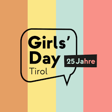 Girls Day Tirol 25 Jahre