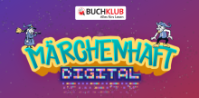 Märchenhaft digital