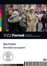 Slow Fashion - Wertschätzen statt wegwerfen (Dokumentarfilm)