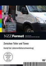 Zwischen Teller und Tonne - Kampf der Lebensmittelverschwendung