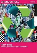 Recycling - Trennen, sortieren, wieder verwenden (de | en)