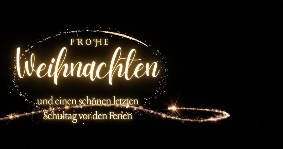 Weihnachtswünsche am letzten Schultag